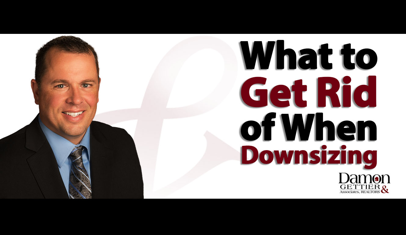 Downsizing Part 2: What You Should Get Rid of
